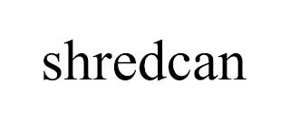 SHREDCAN trademark