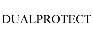 DUALPROTECT trademark