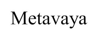 METAVAYA trademark