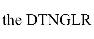 THE DTNGLR trademark