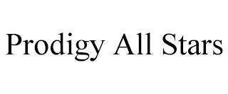 PRODIGY ALL STARS trademark