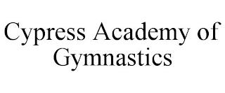 CYPRESS ACADEMY OF GYMNASTICS trademark