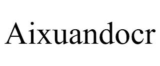 AIXUANDOCR trademark