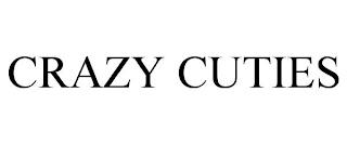 CRAZY CUTIES trademark