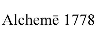 ALCHEME 1778 trademark