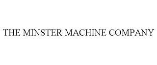 THE MINSTER MACHINE COMPANY trademark