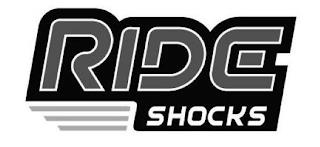 RIDE SHOCKS trademark