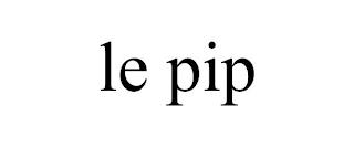 LE PIP trademark