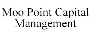 MOO POINT CAPITAL MANAGEMENT trademark