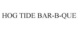 HOG TIDE BAR-B-QUE trademark