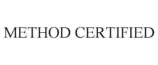 METHOD CERTIFIED trademark