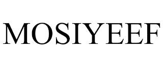 MOSIYEEF trademark