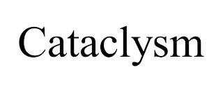 CATACLYSM trademark