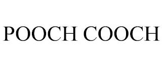 POOCH COOCH trademark