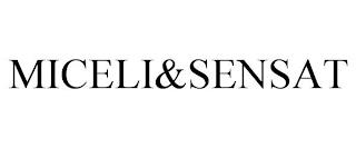 MICELI&SENSAT trademark