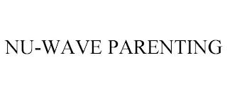 NU-WAVE PARENTING trademark