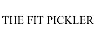 THE FIT PICKLER trademark