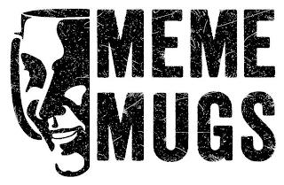 MEME MUGS trademark