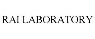 RAI LABORATORY trademark