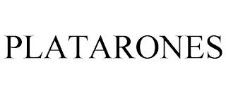 PLATARONES trademark