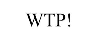 WTP! trademark