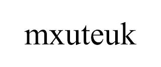 MXUTEUK trademark