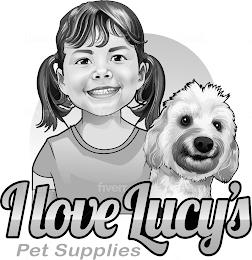 I LOVE LUCY'S PET SUPPLIES FIVERR trademark