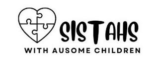 SISTAHS WITH AUSOME CHILDREN trademark