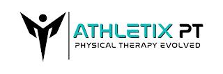 ATHLETIX PT PHYSICAL THERAPY EVOLVED trademark