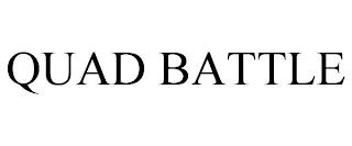 QUAD BATTLE trademark