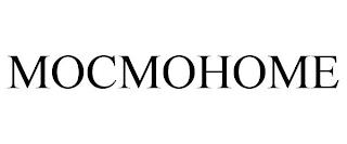 MOCMOHOME trademark