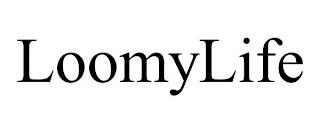 LOOMYLIFE trademark