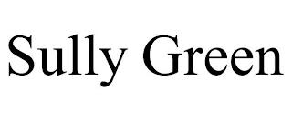 SULLY GREEN trademark