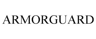 ARMORGUARD trademark