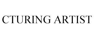 CTURING ARTIST trademark