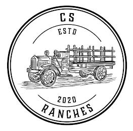 CS ESTD 2020 RANCHES trademark