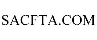 SACFTA.COM trademark