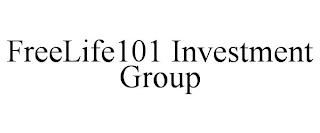 FREELIFE101 INVESTMENT GROUP trademark