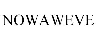 NOWAWEVE trademark