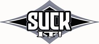 SUCK IT! trademark