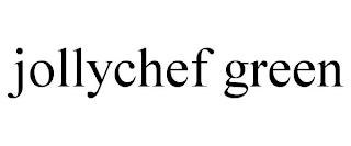 JOLLYCHEF GREEN trademark