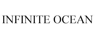 INFINITE OCEAN trademark