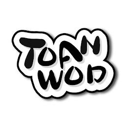 TOANWOD trademark