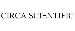 CIRCA SCIENTIFIC trademark