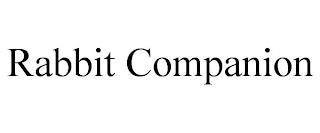 RABBIT COMPANION trademark