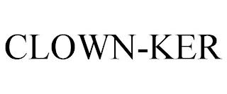 CLOWN-KER trademark