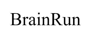 BRAINRUN trademark