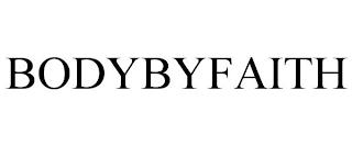 BODYBYFAITH trademark