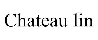 CHATEAU LIN trademark