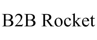 B2B ROCKET trademark